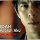 Lirik Lagu Separuh Aku - Noah