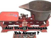 Alat Ukur Timbangan Pedagang di Pasar Kapuas Diduga Curang