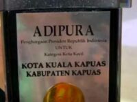 Kabupaten Kapuas Kalteng Sukses Rebut Kembali Piala Adipura