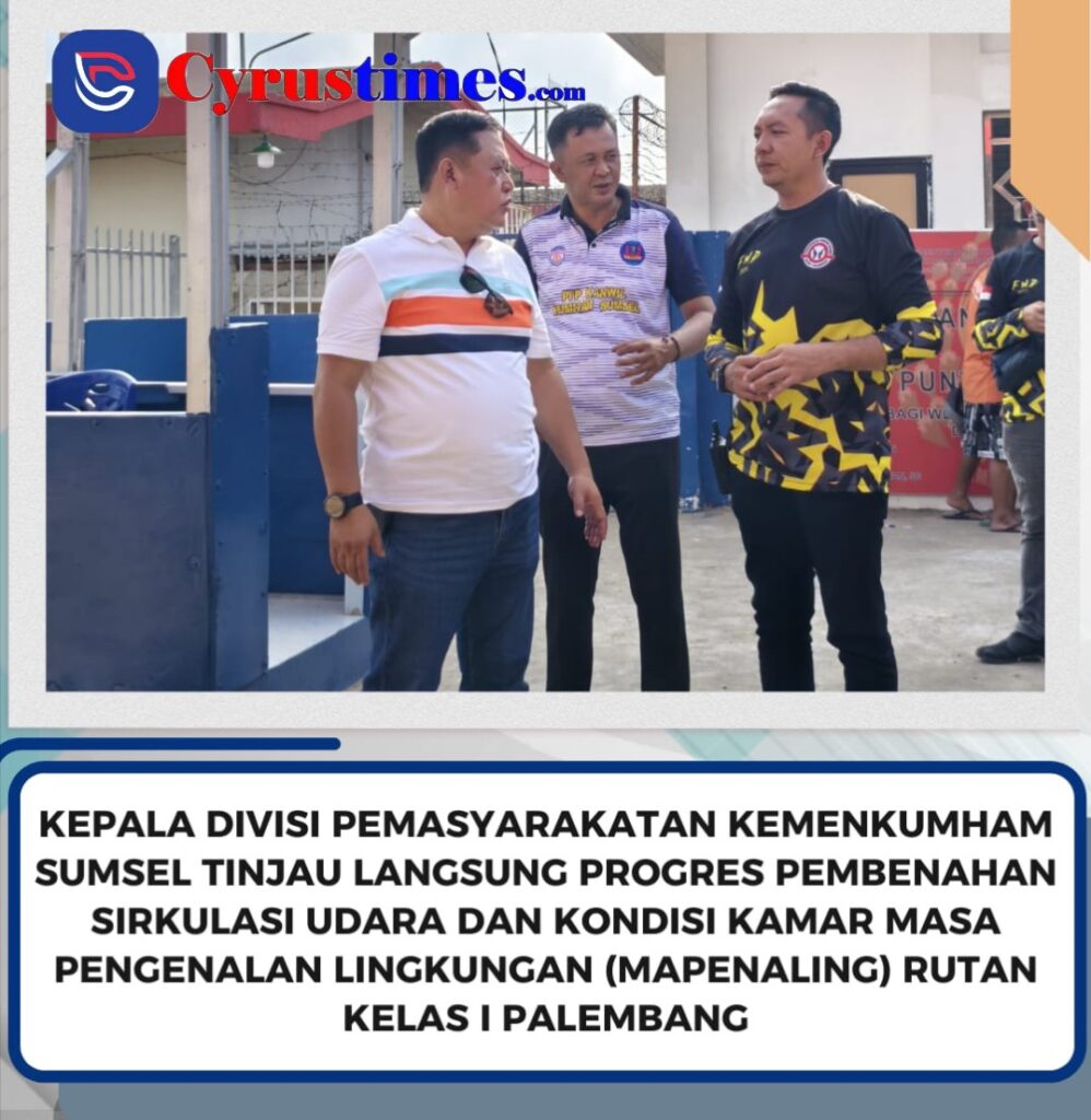 Kadivpas Tinjau langsung Perbaikan Kamar Mapenaling di Rutan Kelas I Palembang