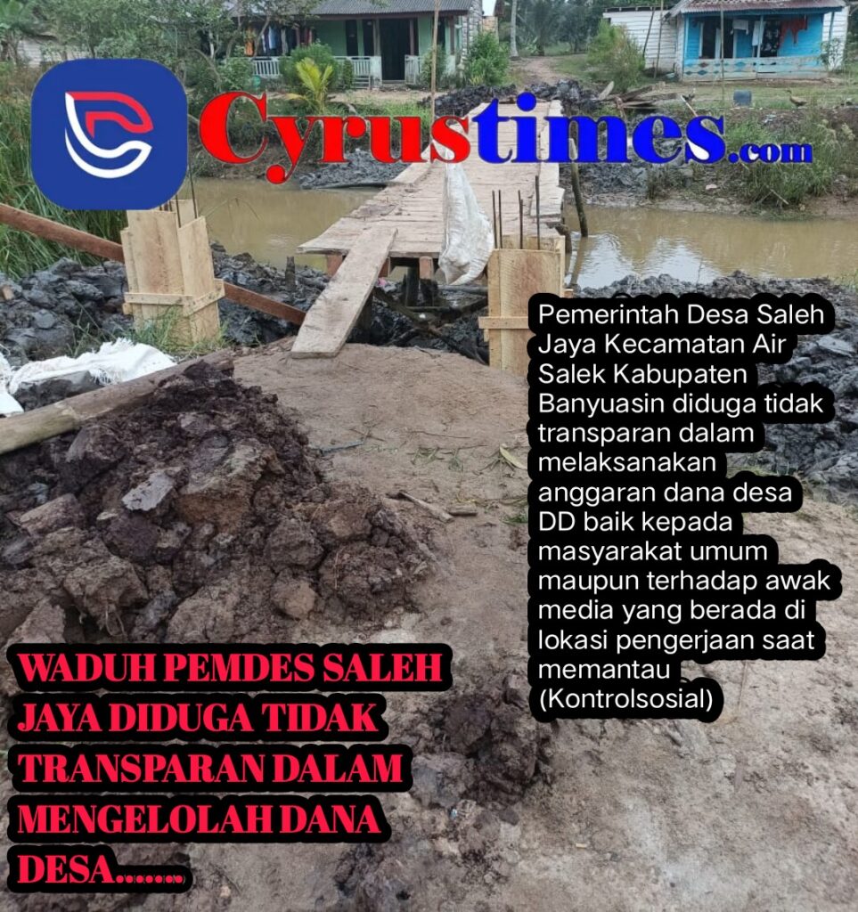 PEMDES SALEH JAYA DIDUGA TIDAK TRANSPARAN DALAM MENGELOLAH DANA DESA