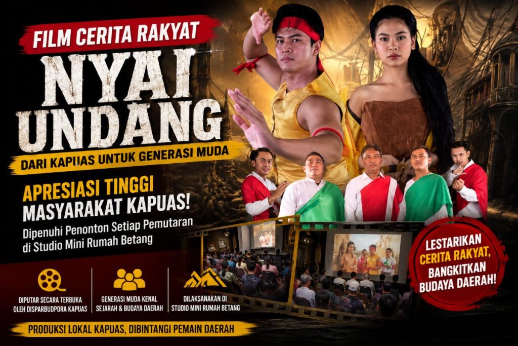 Pemutaran Film Cerita Rakyat Nyai Undang Mendapat Apresiasi Masyarakat Kapuas