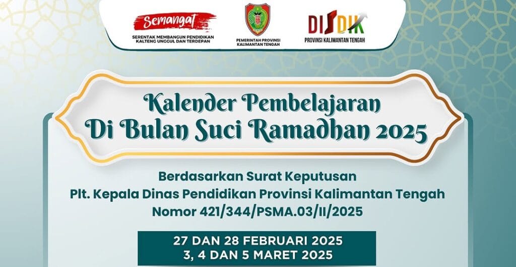 Disdik Kalteng Keluarkan Surat Edaran Jadwal Libur Siswa dan Cuti Bersama Selama Bulan Ramadan 1446 H