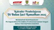Disdik Kalteng Keluarkan Surat Edaran Jadwal Libur Siswa dan Cuti Bersama Selama Bulan Ramadan 1446 H