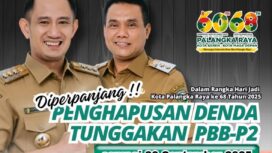 Pemko Palangka Raya Perpanjang Penghapusan Denda Tunggakan PBB hingga September