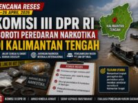 Jalur Sungai Rawan Disusupi, Komisi III DPR RI Soroti Narkotika di Kalteng