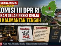 Awasi Aparat Hukum Daerah, Komisi III DPR RI Reses di Kalteng