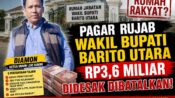 Pagar Rujab Wabup Barut Rp3,6 Miliar Didesak Dibatalkan