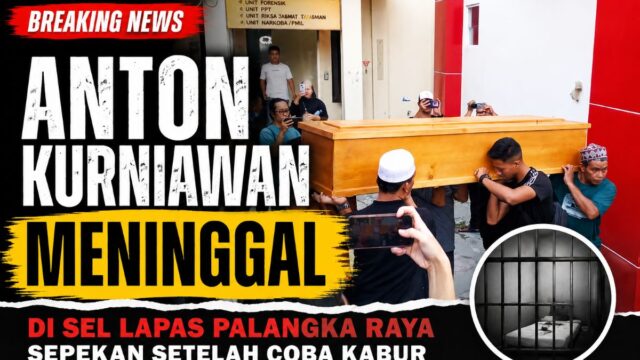 Kronologi Anton Kurniawan Meninggal di Sel Isolasi Lapas Palangka Raya