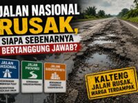 Jalan Nasional Ketika Rusak Siapa yang Bertanggung Jawab?