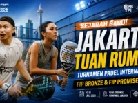 Turnamen padel internasional FIP Bronze dan FIP Promises Jakarta 2026 di RANA Grounds Mampang.