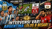 Analisis Argentina vs Mesir 3-2, Messi gagal penalti dan gol Mesir dianulir VAR pada babak 16 besar Piala Dunia 2026.