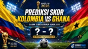 Prediksi skor Kolombia vs Ghana di babak 32 besar Piala Dunia 2026.
