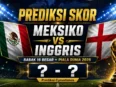 Prediksi skor Meksiko vs Inggris di babak 16 besar Piala Dunia 2026.