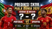 Prediksi skor Portugal vs Spanyol di babak 16 besar Piala Dunia 2026.