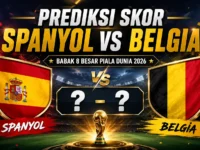 Prediksi skor Spanyol vs Belgia di perempat final Piala Dunia 2026 lengkap dengan statistik dan susunan pemain.