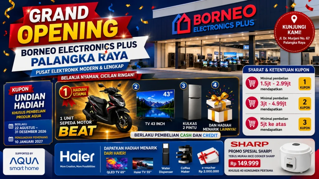 Borneo Electronics Plus Palangka Raya Banjir Promo, Ada Motor hingga TV