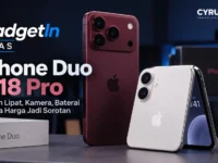 GadgetIn mengulas iPhone Duo dan iPhone 18 Pro terbaru 2026