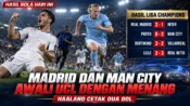 Hasil pertandingan sepak bola 9 September 2026 mencatat kemenangan Real Madrid dan Manchester City