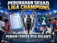 Aturan perubahan skuad pemain Liga Champions UEFA 2026/27